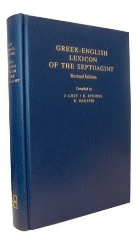 Greek  English Lexicon Of The Septuagint Edicin Grijbn