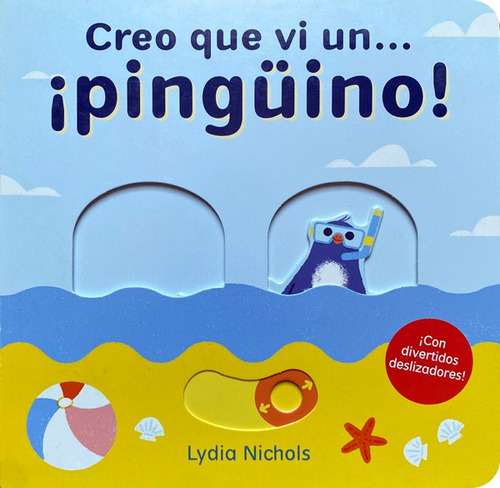 Libro Creo Que Vi Un Pingüino