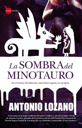 La Sombra Del Minotauro, De Lozano González, Antonio. Editorial Almuzara, Tapa Blanda En Español