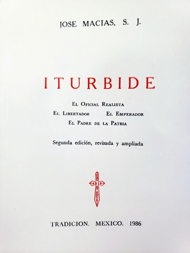 Iturbide - Jose Macias 
