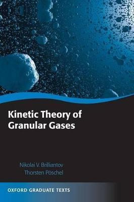 Libro Kinetic Theory Of Granular Gases - Nikolai V. Brill...