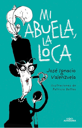 Libro: Mi Abuela La Loca / My Crazy Grandma (spanish Edition