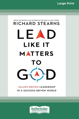 Libro Lead Like It Matters To God: Values-driven Leadersh...