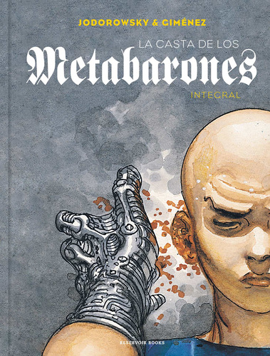 La casta de los metabarones, de Jodorowsky, Alejandro. Serie Reservoir Books Editorial Reservoir Books, tapa dura en español, 2022