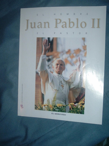 Revista El Hombre Juan Pablo Ii El Pastor