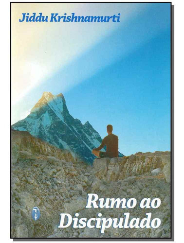 Rumo Ao Discipulado, De Krishnamurti, Jiddu. Editora Teosófica Em Português