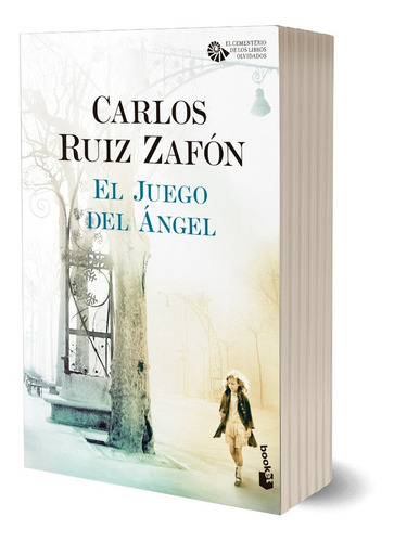 El Juego Del Ángel De Carlos Ruiz Zafón - Booket