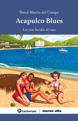 Acapulco Blues / Martin Del Campo, David