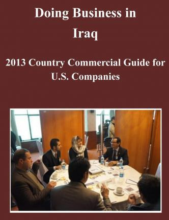 Libro Doing Business In Iraq - United States Department O...