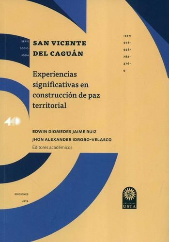 Libro San Vicente Del Caguán. Experiencias Significativas E