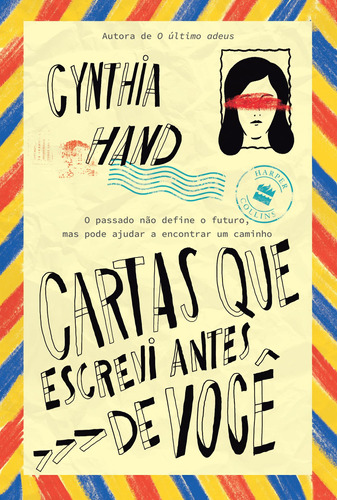Cartas que escrevi antes de você, de Hand, Cynthia. Casa dos Livros Editora Ltda, capa mole em português, 2020