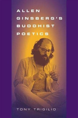 Allen Ginsbergøs Buddhist Poetics, De Tony. Editorial Southern Illinois University Press, Tapa Blanda En Inglés