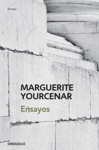 Ensayos (m Yourcenar)