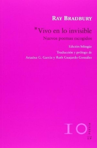 Libro - Vivo En Lo Invisible - Nuevos Poemas Escogidos - Ra