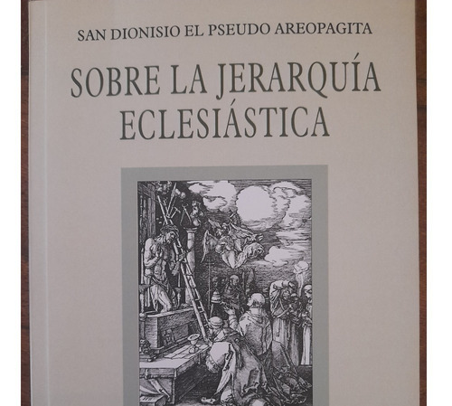 Sobre La Jerarquia Eclesiastica San Dionisio Seu Areopagita