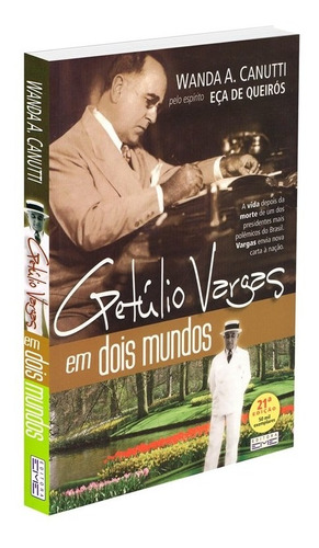 Getúlio Vargas Em Dois Mundos