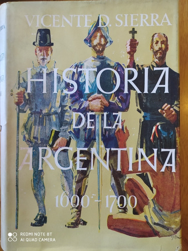 Historia De La Argentina 1600-1700, Tomo 2 / Vicente Sierra