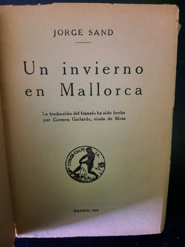 Un Invierno En Mallorca George Sand Editorial Espasa (Usado)