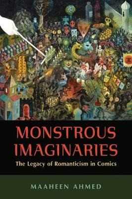 Libro Monstrous Imaginaries : The Legacy Of Romanticism I...