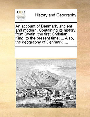 Libro An Account Of Denmark, Ancient And Modern. Containi...