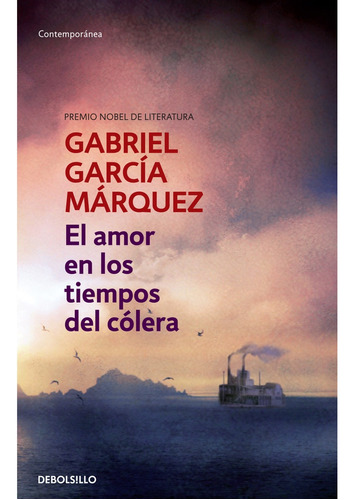 El Amor En Los Tiempos Del Colera - Gabriel Garcia Marquez