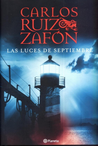 Las Luces De Septiembre Carlos Ruiz Zafón