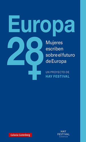 Europa28, De Vários Autores. Editorial Galaxia Gutenberg, S.l., Tapa Blanda En Español