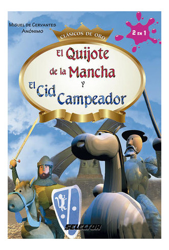 Libro Quijote De La Mancha Y El Cid Campeador, El Original