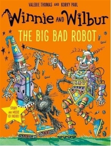 Winnie And Wilbur - The Big Bad Robot + Cd