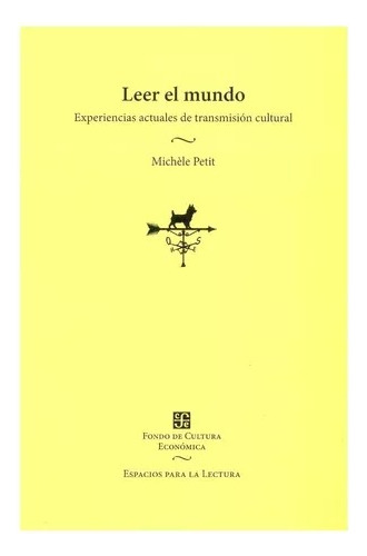 Leer El Mundo - Petit Michele - Fce - Libro