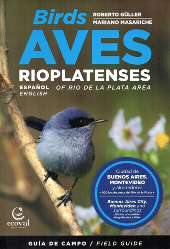 Güller: Birds Of Río De La Plata Área - Aves Rioplatenses