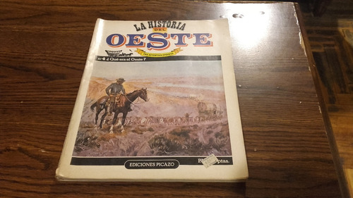 Revista La Historia Del Oeste Nro. 4 ¿que Es El Oeste?