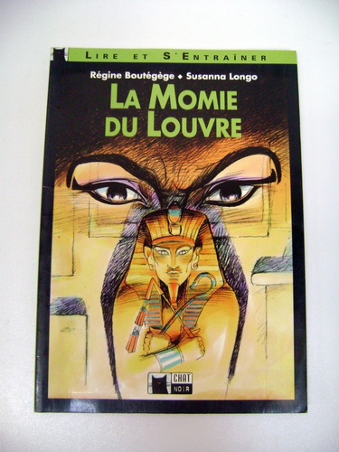 La Momie Du Louvre Longo Chat Noir Frances Sinescribir Boedo