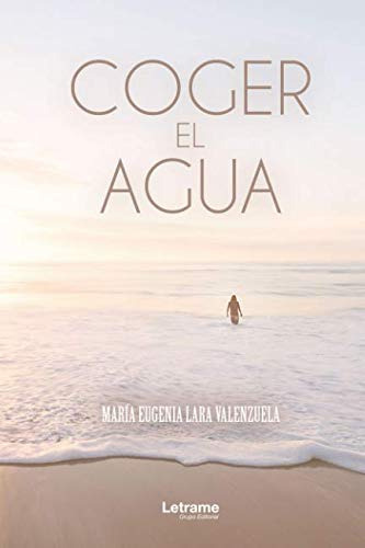 Coger El Agua -novela-