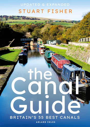 Libro: The Canal Guide: Britains 55 Best Canals