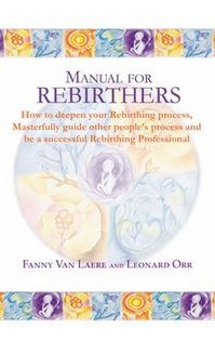 Libro Manual For Rebirthers - Laere, Fanny Van