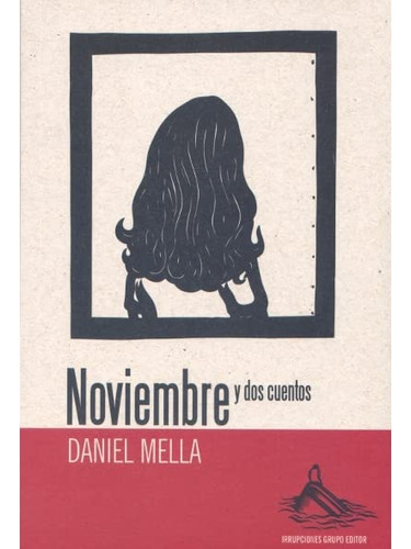 Libro Noviembre Y Dos Cuentos En Librería Montevideo