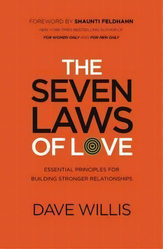 The Seven Laws Of Love, De Dave Willis. Editorial Thomas Nelson Publishers, Tapa Blanda En Inglés