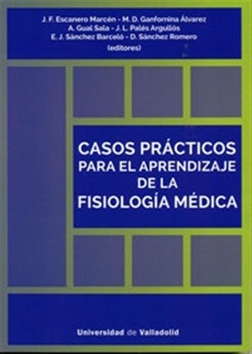 Casos Practicos Para El Aprendizaje De La Fisiologia Medi...