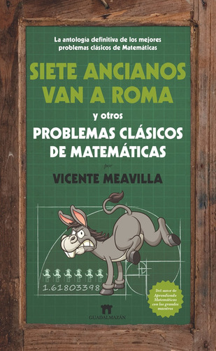 Siete Ancianos Van A Roma Y Otros Problemas Clásicos De Mate