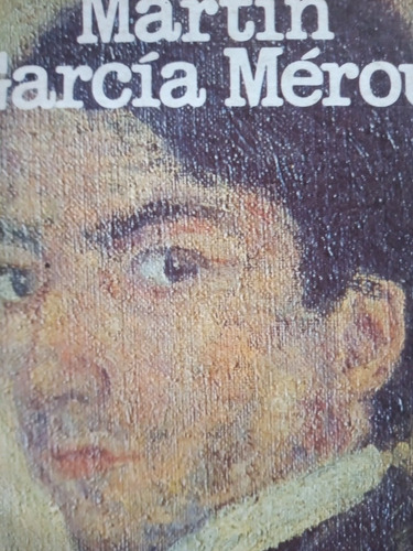 Recuerdos Literarios Martin Garcia Merou 