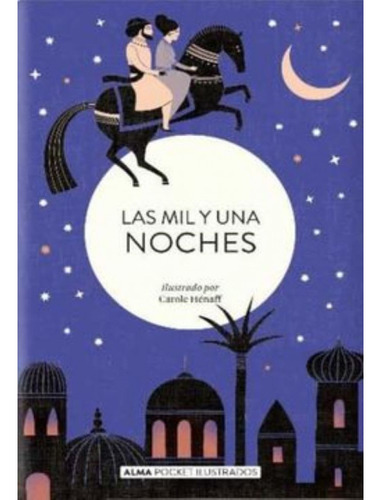 Las Mil Y Una Noches (anónimo)