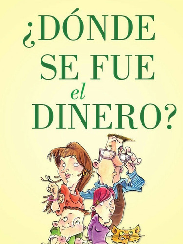 ¿dónde Se Fue El Dinero?, Daniel González 