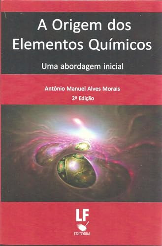 Libro Origem Dos Elementos Quimicos, A - Uma Abordagem Inici