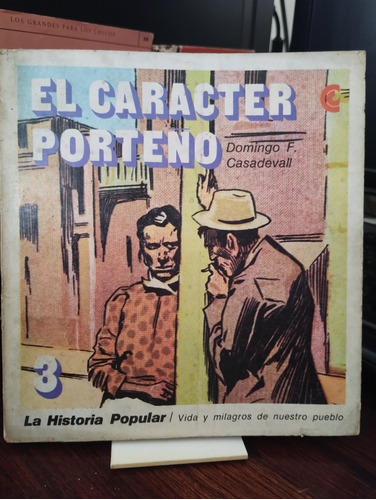 El Carácter Porteño - Domingo Casadevall - Centro Editor