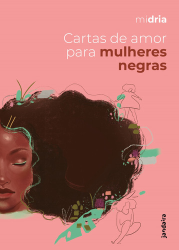 Cartas De Amor Para Mulheres Negras, De Midria Silva Pereira. Editora Polen, Capa Mole Em Português