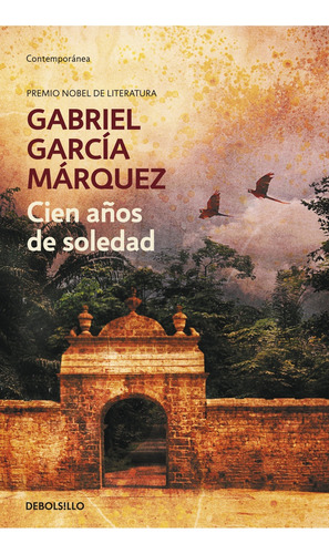 Cien Años De Soledad - Ed Debolsillo - Garcia Marquez, Gabri