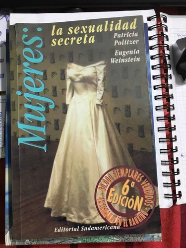 Mujeres: La Sexualidad Secreta - P. Politzer/ E. Weinstein