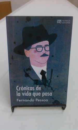 Crónicas De La Vida Que Pasa De Fernando Pessoa