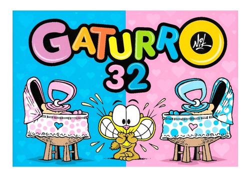 Gaturro 32 - Nik - Ediciones De La Flor